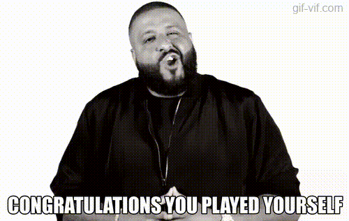 Congratulations You Played Yourself V2 Dj Khaled GIF - Download & Share ...