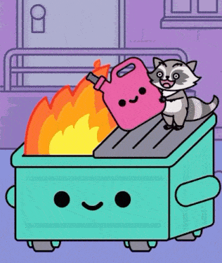 dumpster fire add fuel gif – Trending GIF on GifVif